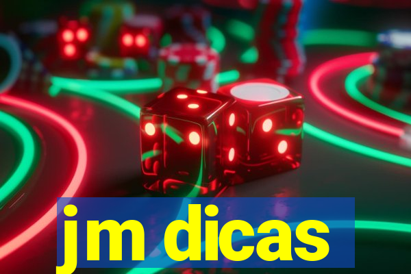 jm dicas